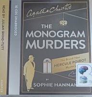 The Monogram Murders written by Sophie Hannah performed by Julian Rhind-Tutt on Audio CD (Unabridged)